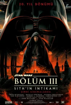 Yıldız Savaşları: Bölüm 3 – Sith’in İntikamı