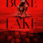 Bone Lake izle
