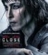 Close