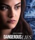 Dangerous Lies