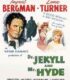 Dr. Jekyll and Mr. Hyde