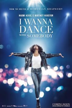I Wanna Dance with Somebody: Whitney Houston Filmi