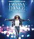 I Wanna Dance with Somebody: Whitney Houston Filmi