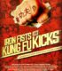 Iron Fists and Kung Fu Kicks