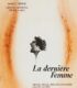La Dernière Femme