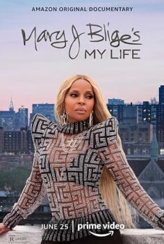 Mary J. Blige’s My Life
