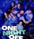 One Night Off