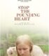 Stop the Pounding Heart